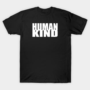 Human Kind T-Shirt